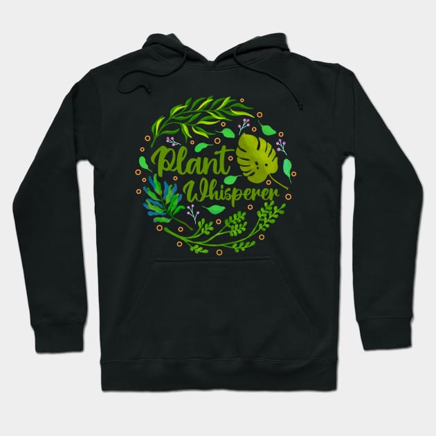 Plant Whisperer Hoodie by Tebscooler